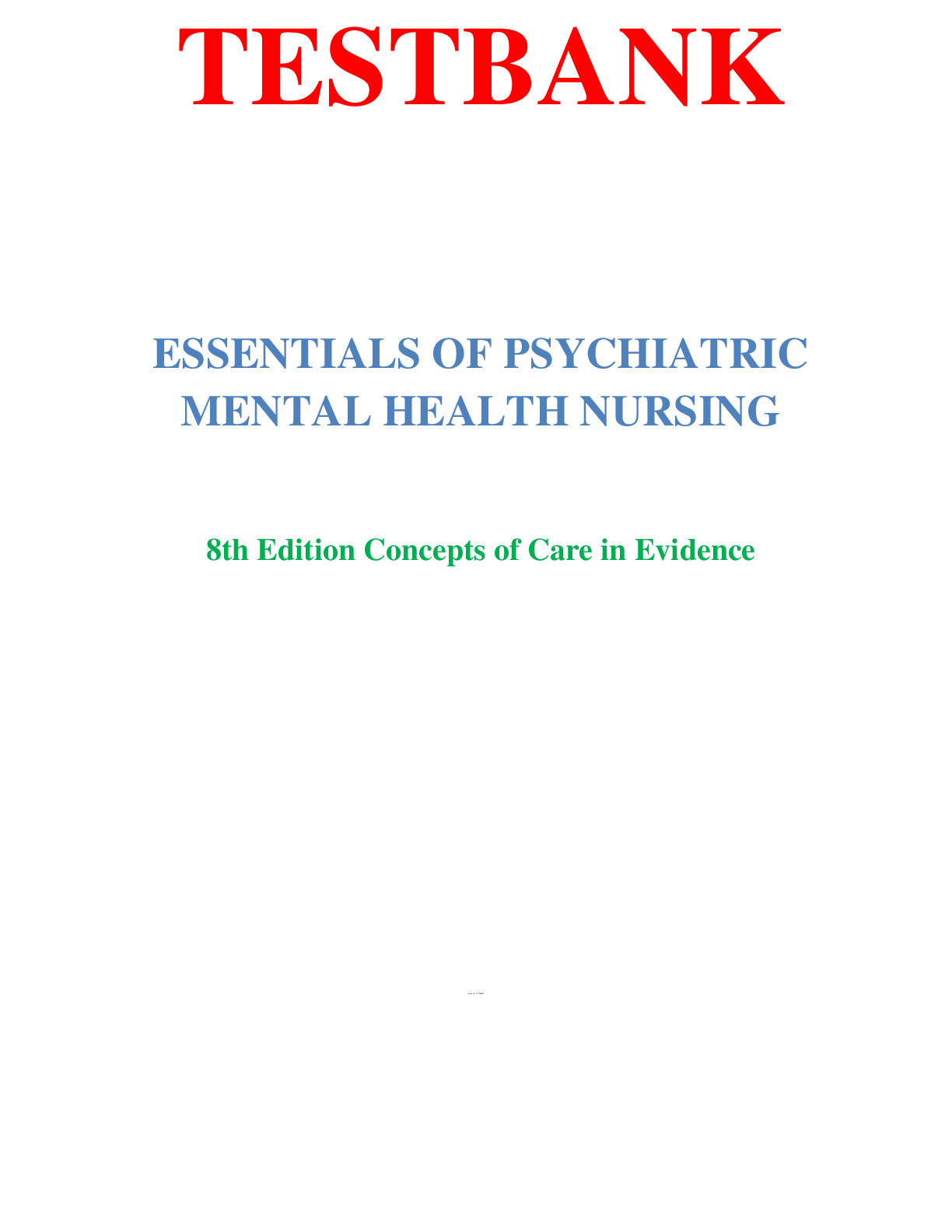 Preview image for Essentials of Psychiatric Mental Health Nursing 8th Edition Concepts of Care in Evidence- Based Practice 8th EditionTownsend Morgan